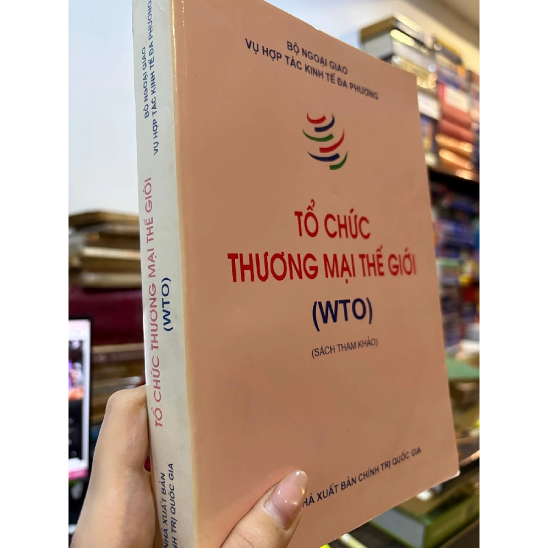 Tổ chức thương mại thế giới (WTO) - Bộ ngoại giao 790394