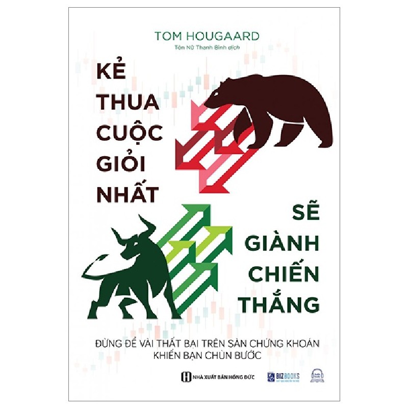 Kẻ Thua Cuộc Giỏi Nhất Sẽ Giành Chiến Thắng - Tom Hougaard [HCM] 59728