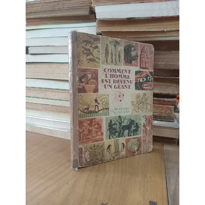 Comment l'homme est devenu un géant - M. Iline et E. Ségal 1025857