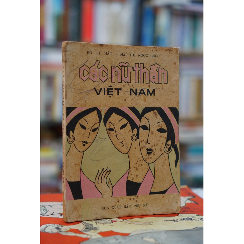 Các nữ thần Việt Nam - Đỗ Thị Hảo & Mai Thị Ngọc Chúc 127140