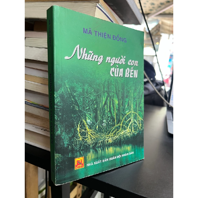 Những người con của bến - Mã Thiện Đồng 472014