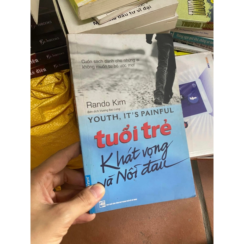 Sách Tuổi trẻ Khát vọng và Nỗi đau (Youth, it's painful) - Rando Kim 312605