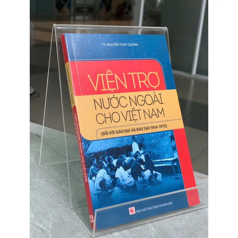 VIỆN TRỢ NƯỚC NGOÀI CHO VIỆT NAM (ĐỐI VỚI GIÁO DỤC VÀ ĐÀO TẠO 1954 - 1975) 593989