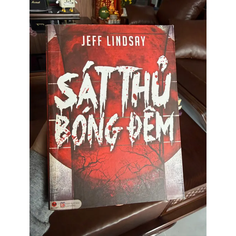 Sát Thủ Bóng Đêm – Jeff Lindsay | Tiểu thuyết trinh thám kinh dị hấp dẫn- K2 994689