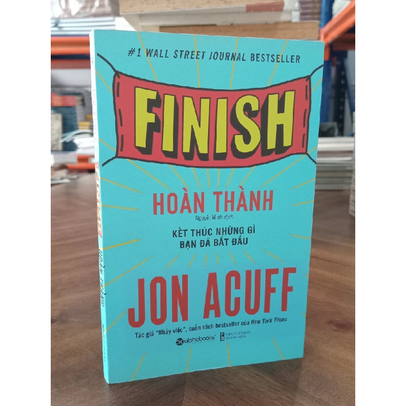 Hoàn thành - Jon Acuff (Nguyệt Minh dịch) 465457