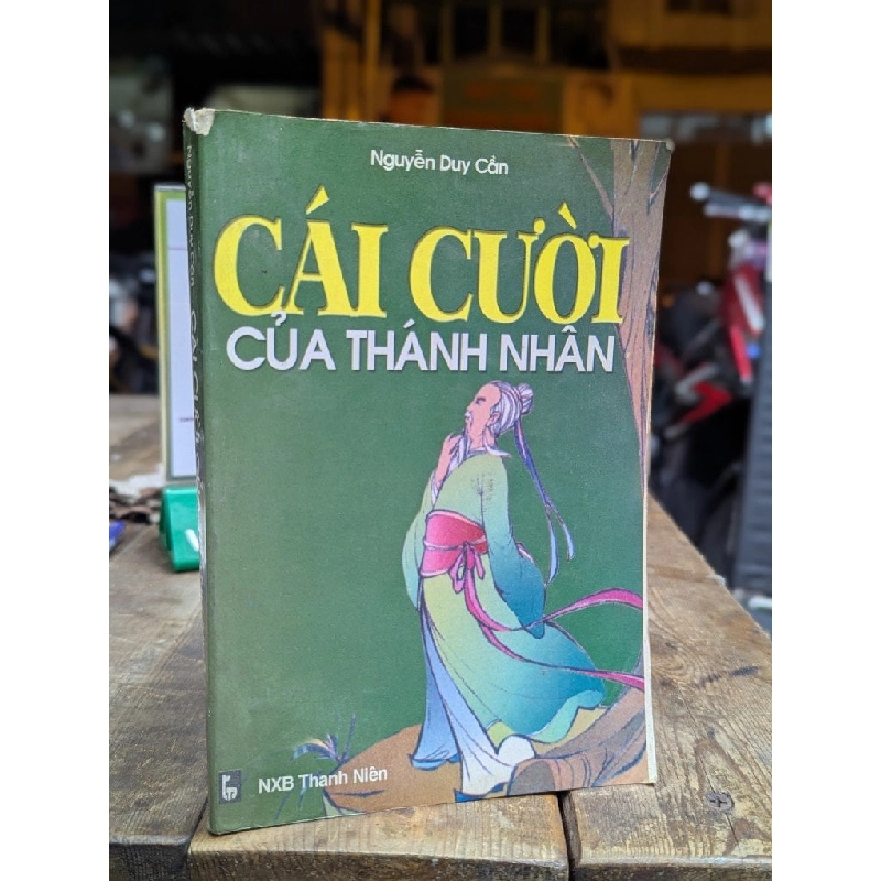 Cái cười của thánh nhân - Nguyễn Duy Cần 124223