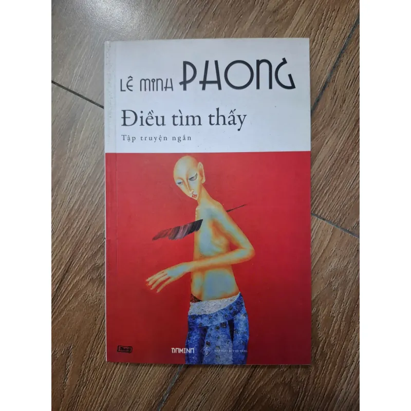 Điều tìm thấy - Lê Minh Phong - Tập truyện ngắn 779834