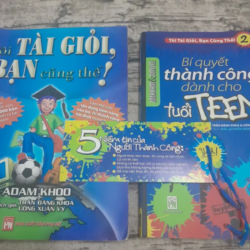 2 quyển sách Tôi tài giỏi Bạn cũng thế và Bí quyết thành công tuổi Teen. Adam Khoo 675526
