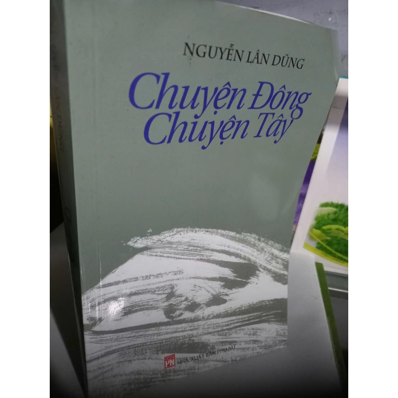 chuyện đông chuyện tây 504615