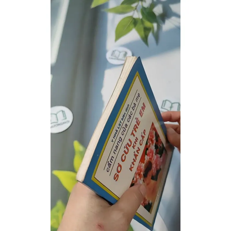 Cẩm Nang Của Các Bà Mẹ Sơ Cứu Trẻ Em Khi Khẩn Cấp - Y Nhã 727246