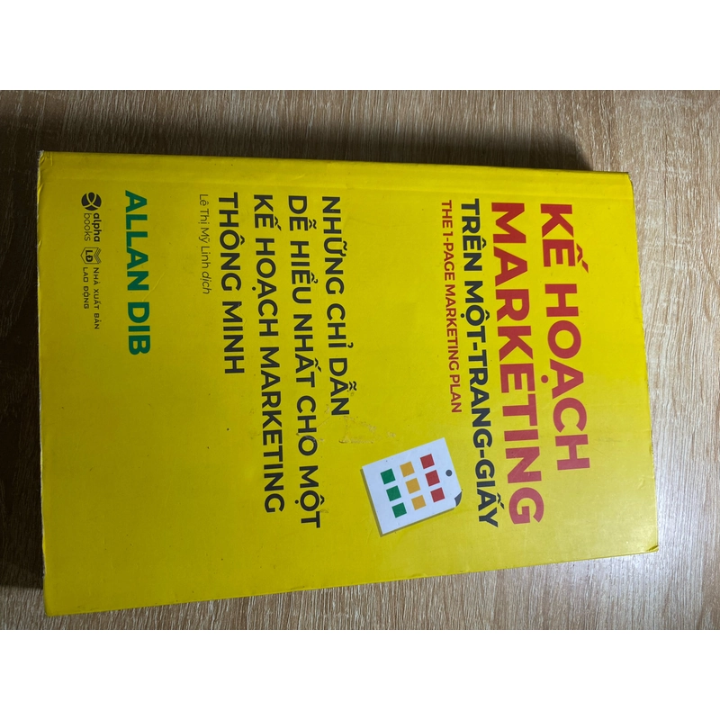 Kế Hoạch Marketing Trên Một Trang Giấy (Tiếng Anh: The 1-Page Marketing Plan) 453542