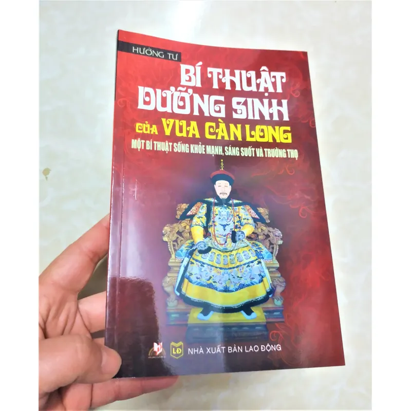 Sách: Bí thuật dưỡng sinh của vua Càn Long - TG: Hướng Tư 784290