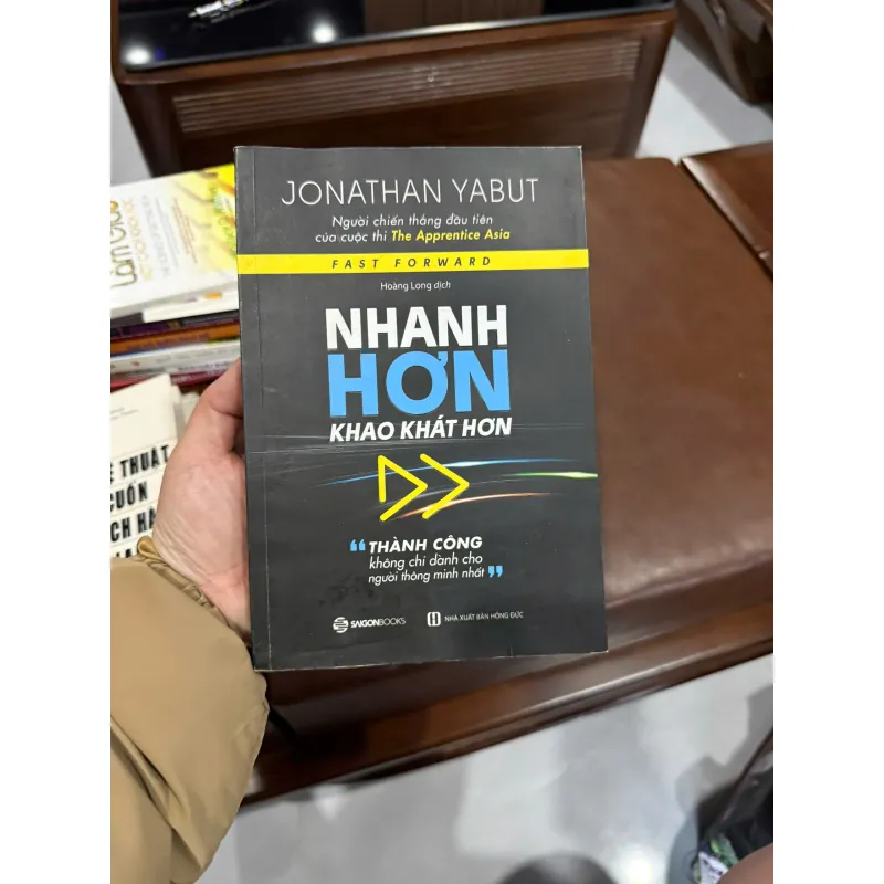 Nhanh Hơn – Khao Khát Hơn (Fast Forward) – Jonathan Yabut- K4 1025302