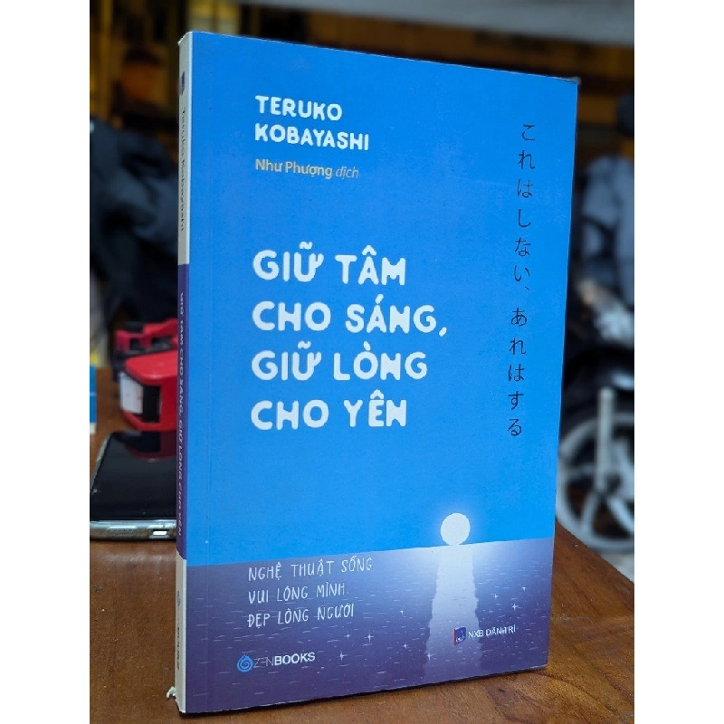 Giữ cho tâm sáng, giữ lòng cho yên - Teruko Kobayashi 226282