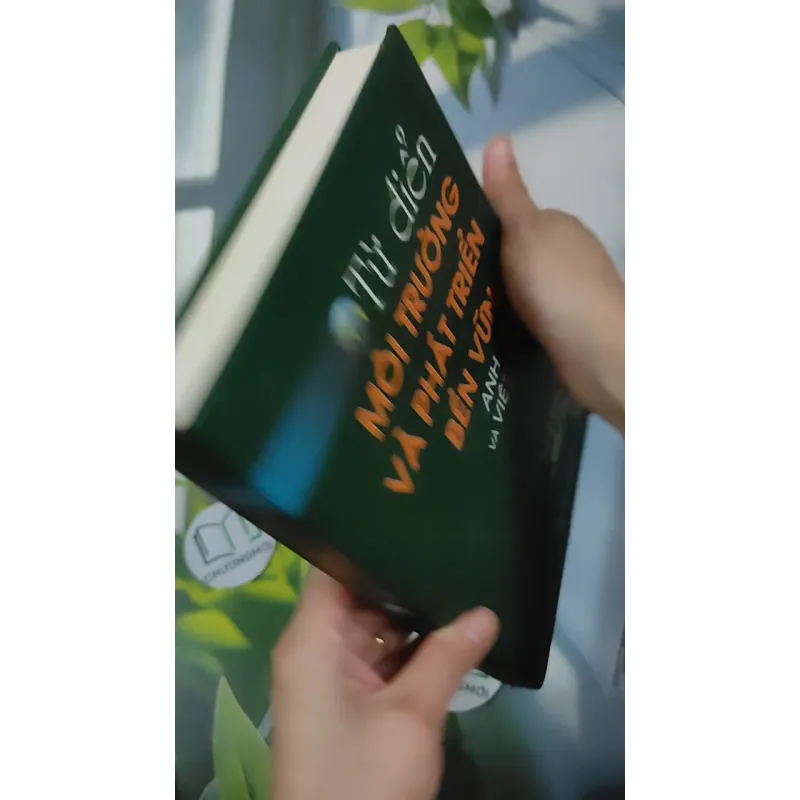 [MIỄN PHÍ BỌC SÁCH] Từ Điển Môi Trường và Phát Triển Bền Vững ( Anh - Việt) 990367