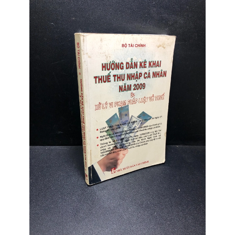 Hướng dẫn kê khai thuế thu nhập cá nhân năm 2009 và xử lý vi phạm pháp luật về thuế mới 70% HCM0111 437151