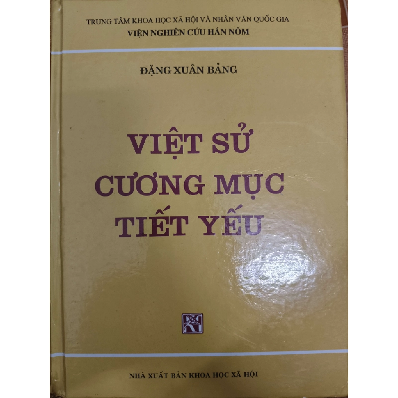 Việt sử cương mục tiết yếu - 2000 - 1342 trang (Lịch sử Việt Nam) ANTQ1304 1012622