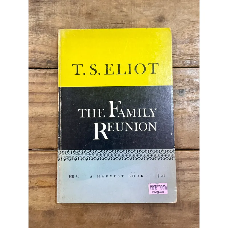 The Family Reunion - T.S. Eliot 731659