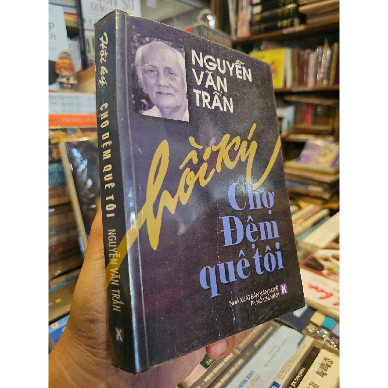CHỢ ĐÊM QUÊ TÔI - NGUYỄN VĂN TRẤN 319233