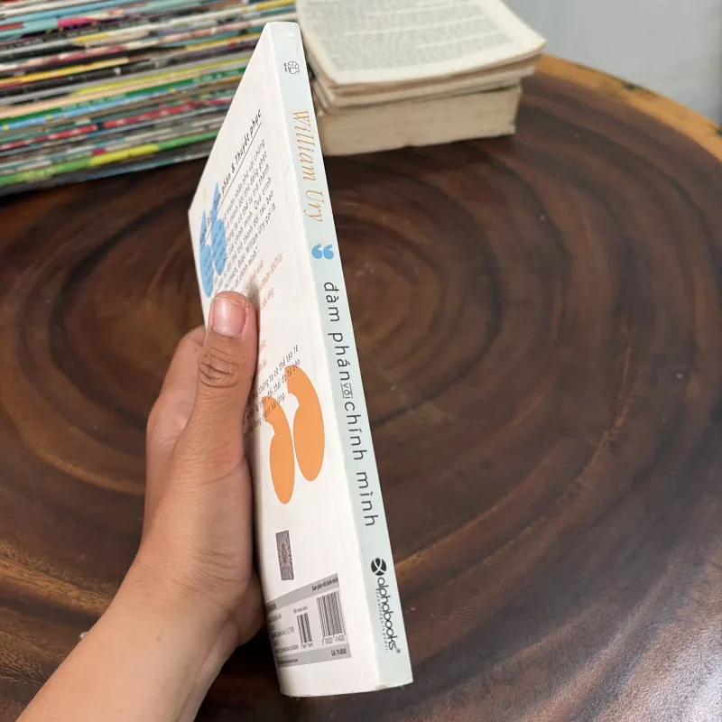 II Sách Kỹ Năng: Đàm Phán Với Chính Mình - William Ury - 2019 996226