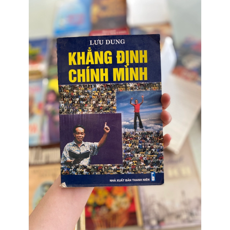 Khẳng Định Chính Mình - Lưu Dung 290255