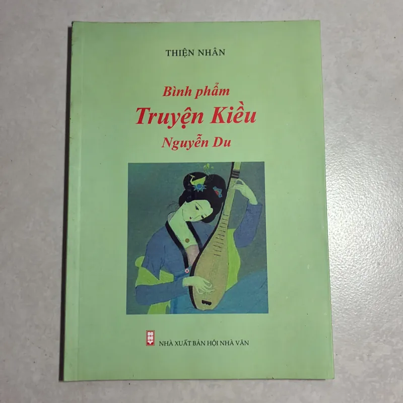 Bình phẩm Truyện Kiều Nguyễn Du - Thiện Nhân 783180