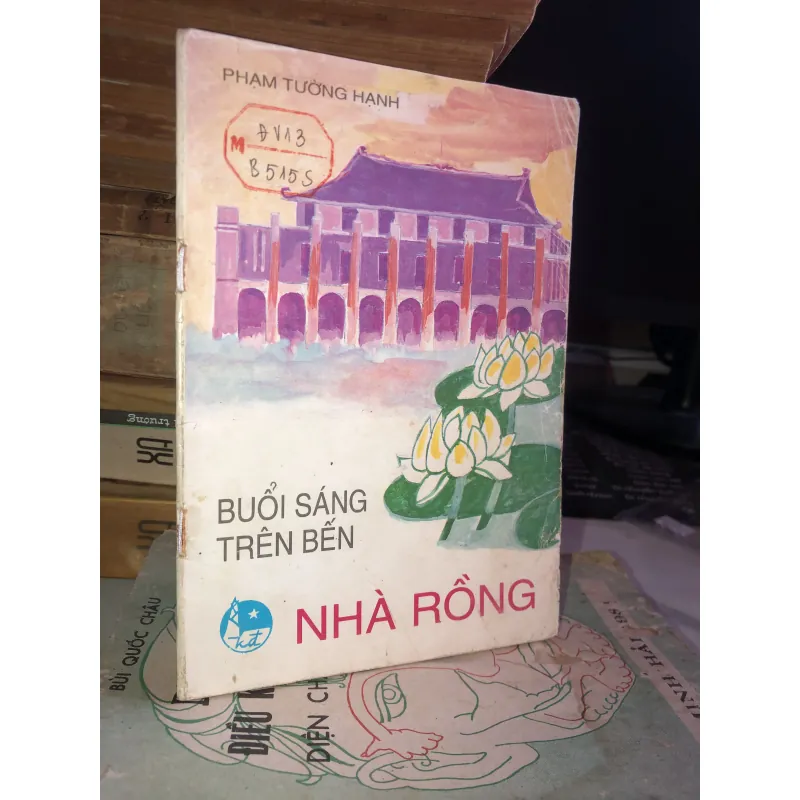 Buổi sáng trên bến Nhà Rồng - Phạm Tường Hạnh 1031955