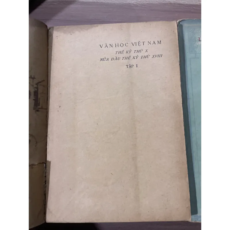 VĂN HỌC VIỆT NĂM THỂ KỶ THỨ X NỬA ĐẦU THỂ KỶ x - XVIII 748008