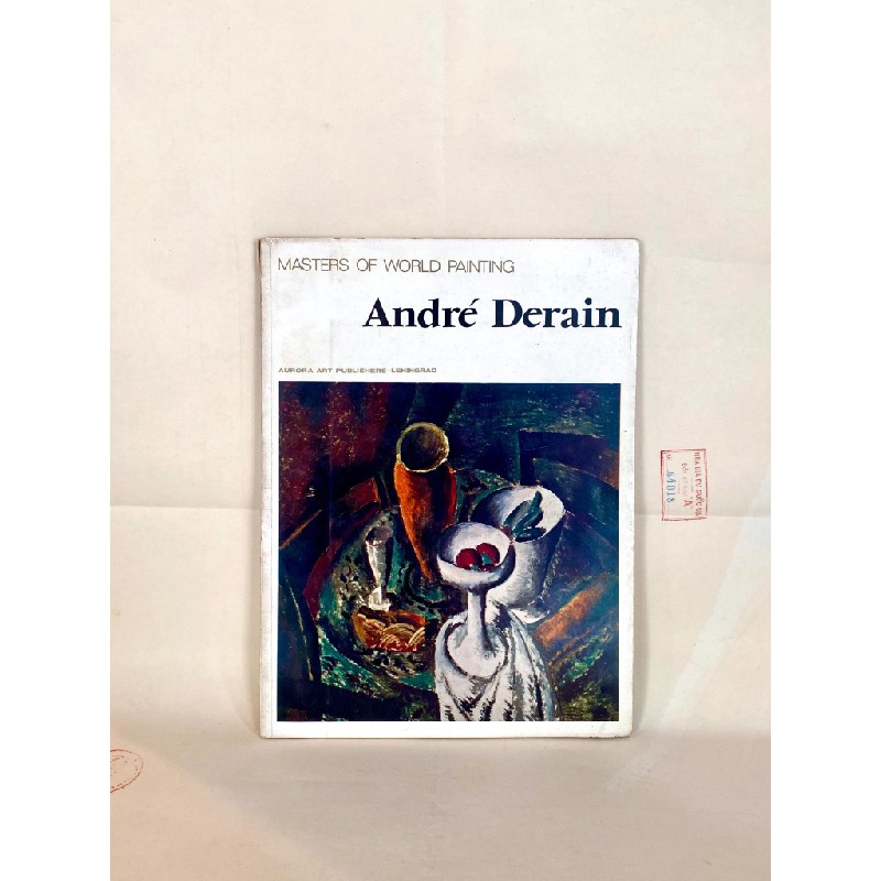 ANDRÉ DERAIN -  Aurora Art Publishers Leningrad 127072