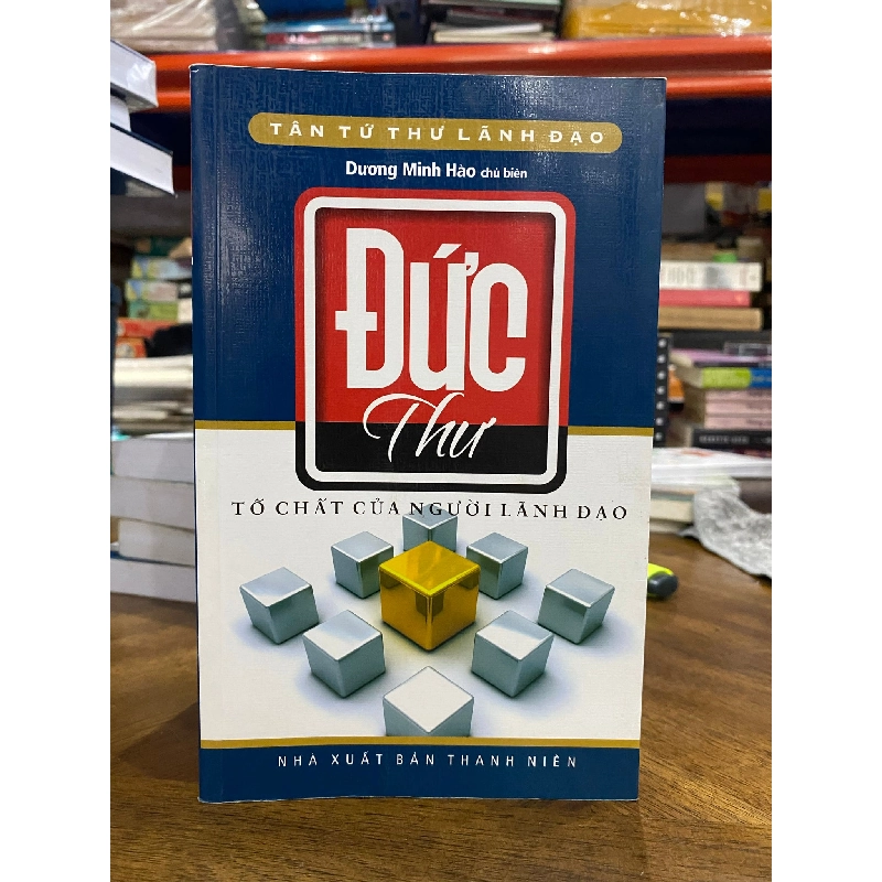 Tân tứ thư trong lãnh đạo (4 cuốn ) : Lễ, Ngôn, Trị, Đức - Dương Minh Hào 465523