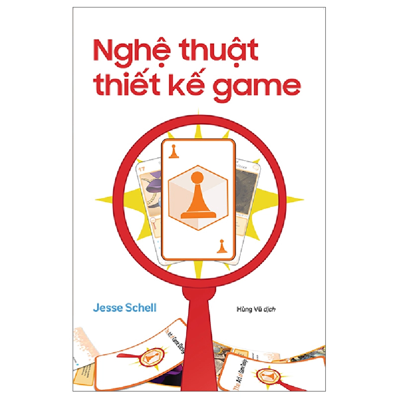 Nghệ Thuật Thiết Kế Game - Jesse Schell [HCM] 279677