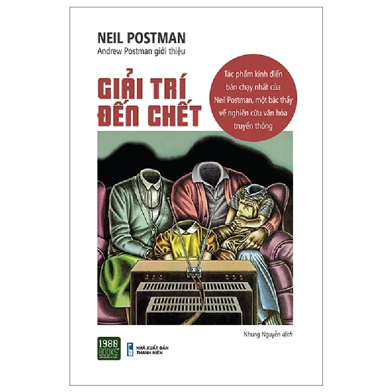 Giải Trí Đến Chết - Neil Postman 328717