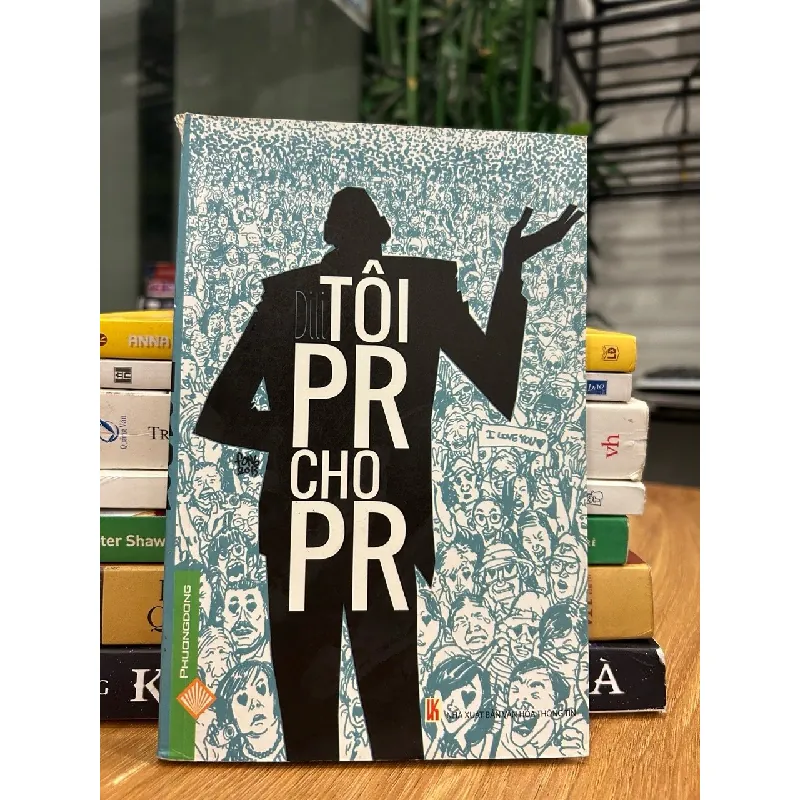 Dắt tôi PR cho PR – Không rõ tác giả 571454