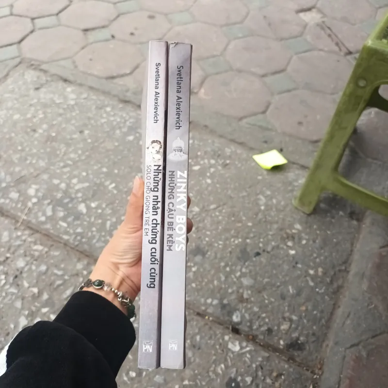 Combo 2c Những cậu bé kẽm+ Những nhân chứng cuối cùng - Svetlana Alexievich 934215