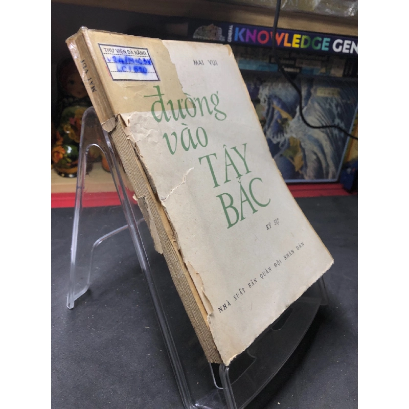 Đường vào Tây Bắc 1982 ký sự mới 50% ố bẩn rách bìa Mai Vui HPB0906 SÁCH VĂN HỌC 915484