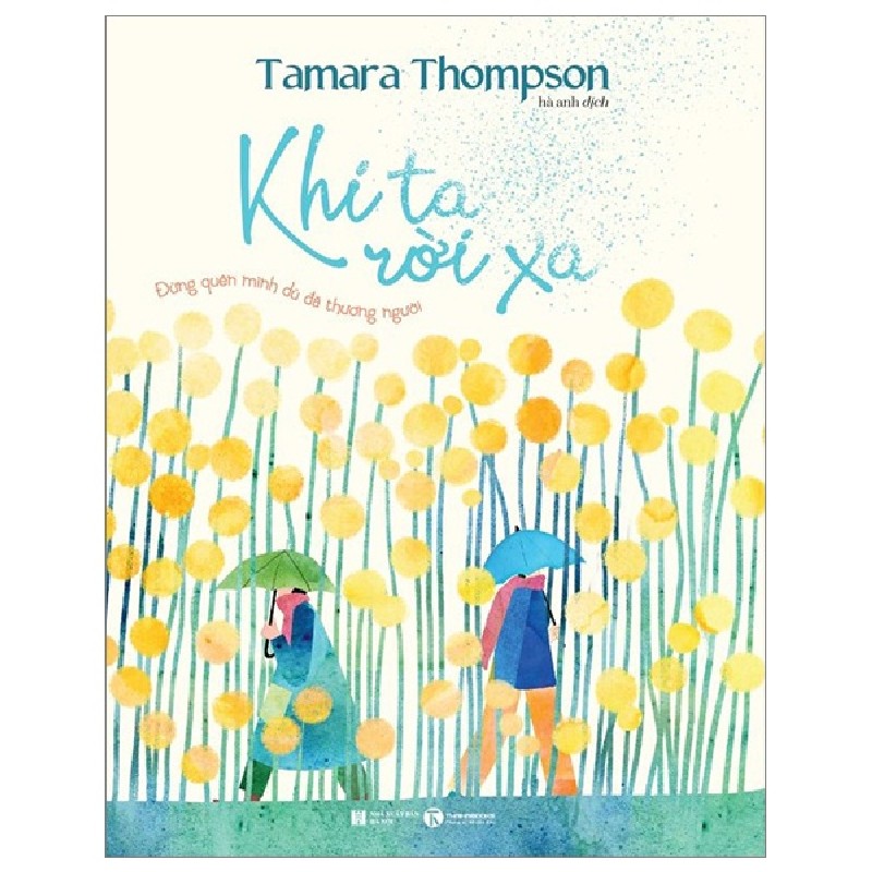 Khi Ta Rời Xa - Tamara Thompson 97338