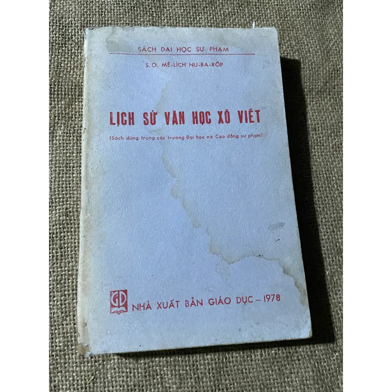 lịch sử văn học Xô Viết , dịch từ tiếng Nga, S. O. MÊ-LÍCH NU-BA-RŐP 573745