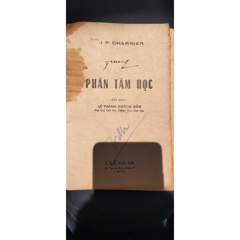 Phân tâm học - Sách xưa phân tâm lý học Lê Thanh Hoàng Dân (Hiếm hoi còn sót lại) 548915