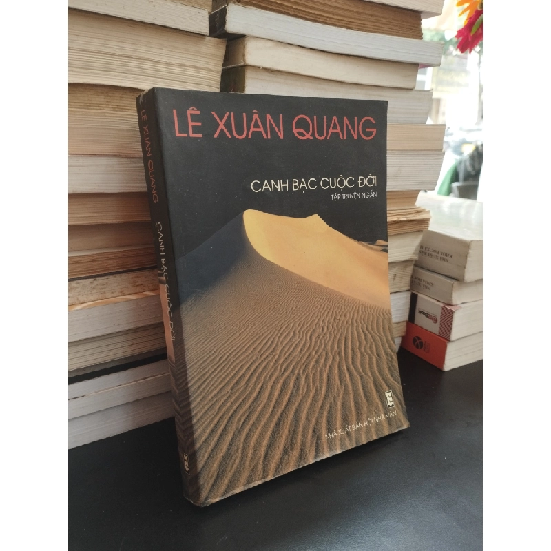Canh bạc cuộc đời - Lê Xuân Quang 354647