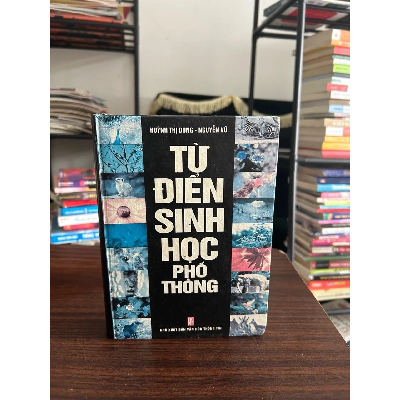 Từ điển sinh học phổ thông- NXB Văn hóa thông tin 929375