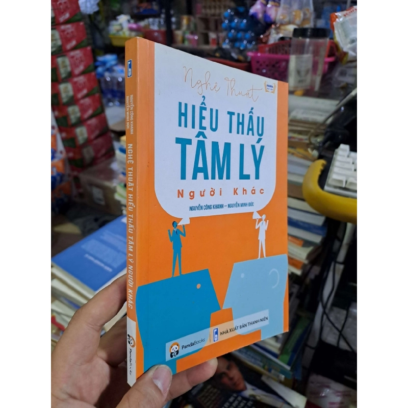 Nghệ thuật hiểu thấu tâm lý người khác - Công Khanh - Minh Đức - 2019 mới 90% - KỸ NĂNG - HCM0111 920689