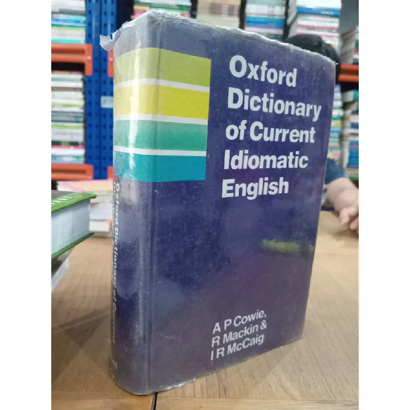 Oxford dictionary of current idiomatic English 563487