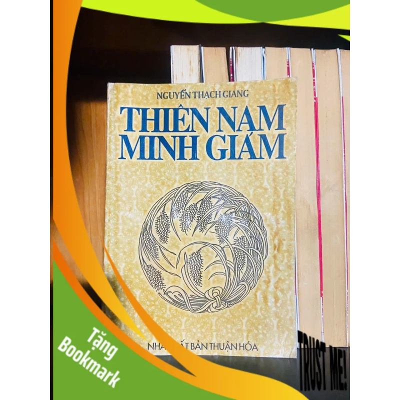 (TẶNG BOOKMARK) Thiên Nam Minh Giám / Nguyễn Thạch Giang VĂN HỌC RBK2012-71 953156