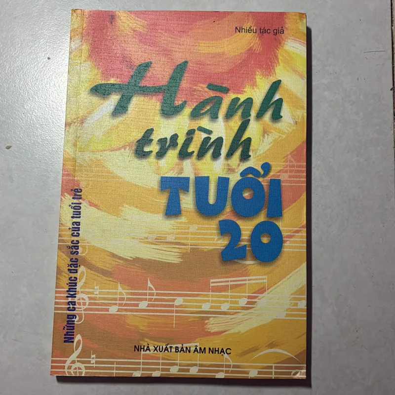 Hành trình tuổi 20 - những ca khúc đặc sắc của tuổi trẻ 791917