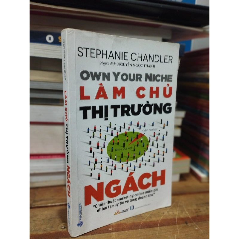 LÀM CHỦ THỊ TRƯỜNG NGÁCH - STEPHANIE CHANDLER 309237