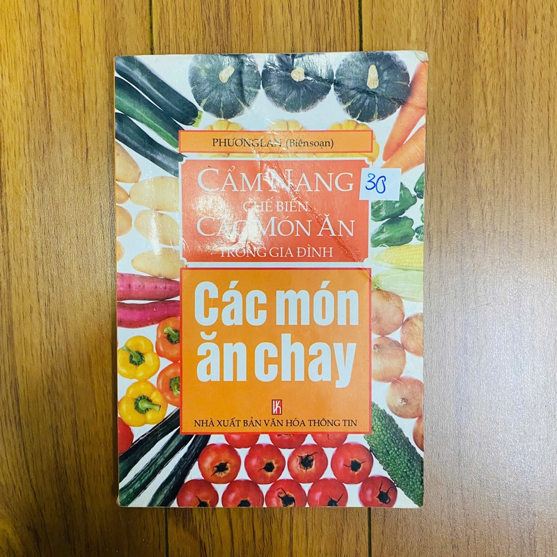 sách nấu ăn : CÁC MÓN ĂN CHAY - Phương Lan biên soạn #TAKE 361824