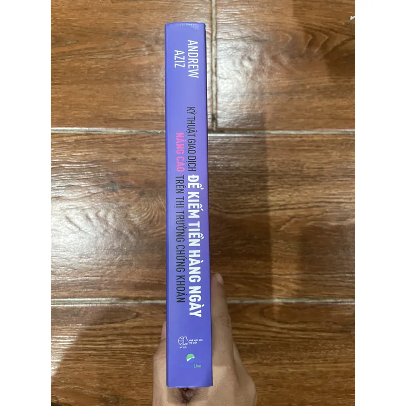 Kỹ thuật giao dịch nâng cao để kiếm tiền hàng ngày trên thị trường chứng khoán  (k3) 627940