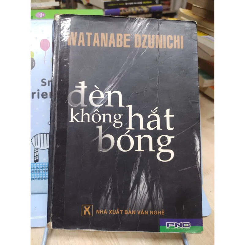 Sách: Đèn không hắt bóng - TG: Watanabe Dzunichi (B2) 796902