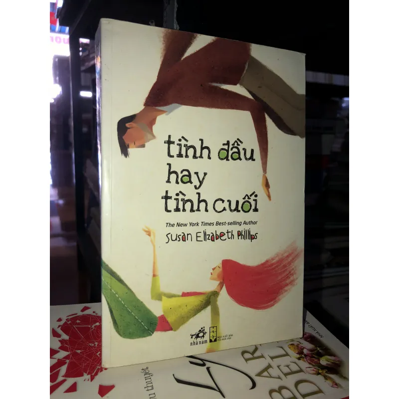 Tình đầu hay tình cuối - Susan Elizabeth Phillips  994645