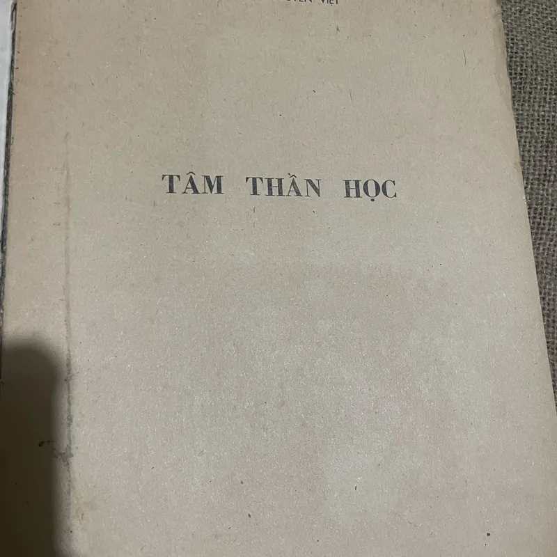 Tâm thần học - sách y khổ lớn - 150 trang, 1984- giáo sư Nguyễn Việt  731105